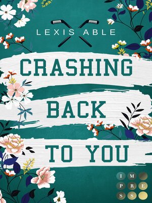 cover image of Crashing Back to You (»Back to You«-Reihe 2)